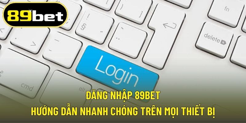 Đăng nhập 89BET