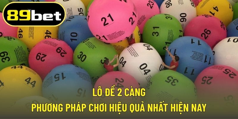 Lô đề 2 càng