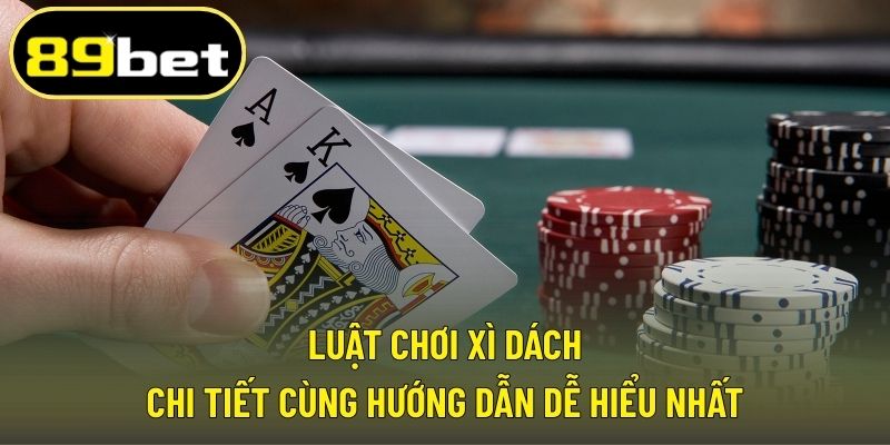 Luật chơi xì dách