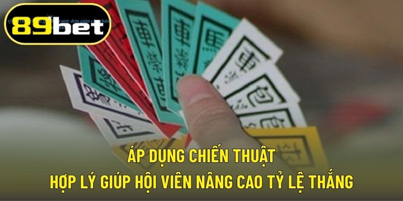 Áp dụng chiến thuật hợp lý giúp hội viên nâng cao tỷ lệ thắng