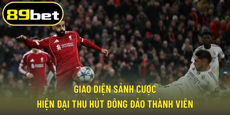 Giao diện sảnh cược hiện đại thu hút đông đảo thành viên